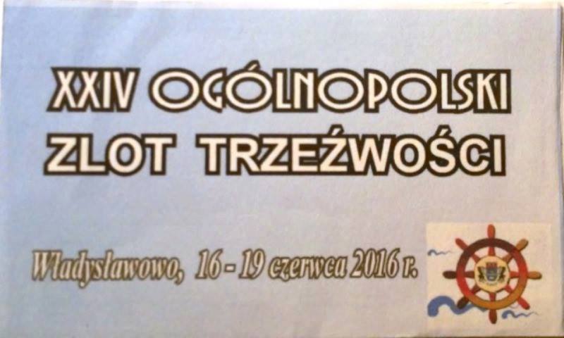 Zlot Trzeźwości 2016.